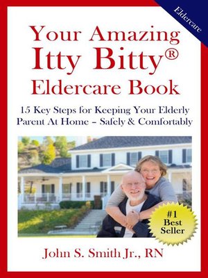cover image of Your Amazing Itty Bitty&#174;  Eldercare Book